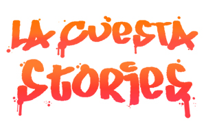 La Cuesta Stories